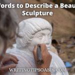 words to describe a beautiful sculpture