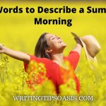 words to describe a summer morning