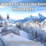 words to describe snowy mountains