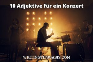Adjektive für ein Konzert