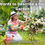 words to describe a flower garden