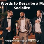 words to describe a male socialite