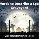 words to describe a spooky graveyard