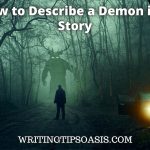how to describe a demon in a story