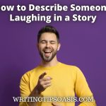how to describe someone laughing in a story