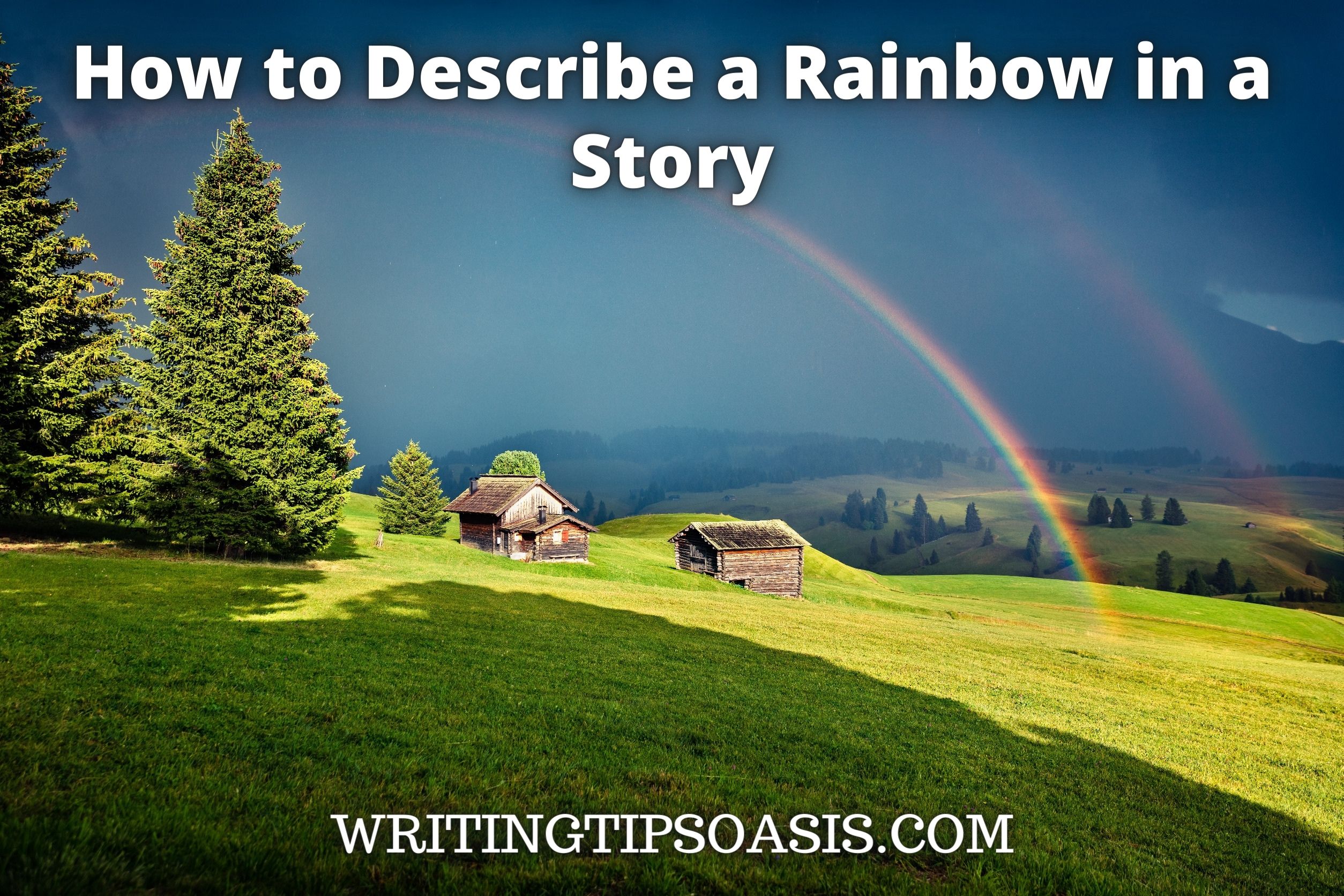 how to describe a rainbow in a story