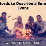 words to describe a summer event