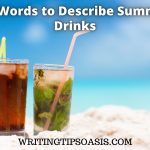words to describe summer drinks