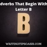 adverbs that begin with the letter B