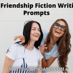 friendship fiction writing prompts