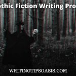 gothic fiction writing prompts