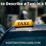 how to describe a taxi in a story
