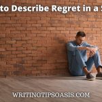 how to describe regret in a story