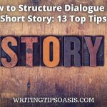 how to structure dialogue in a short story