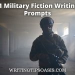 military fiction writing prompts