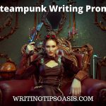 steampunk writing prompts