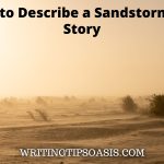 how to describe a sandstorm in a story