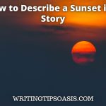 how to describe a sunset in a story