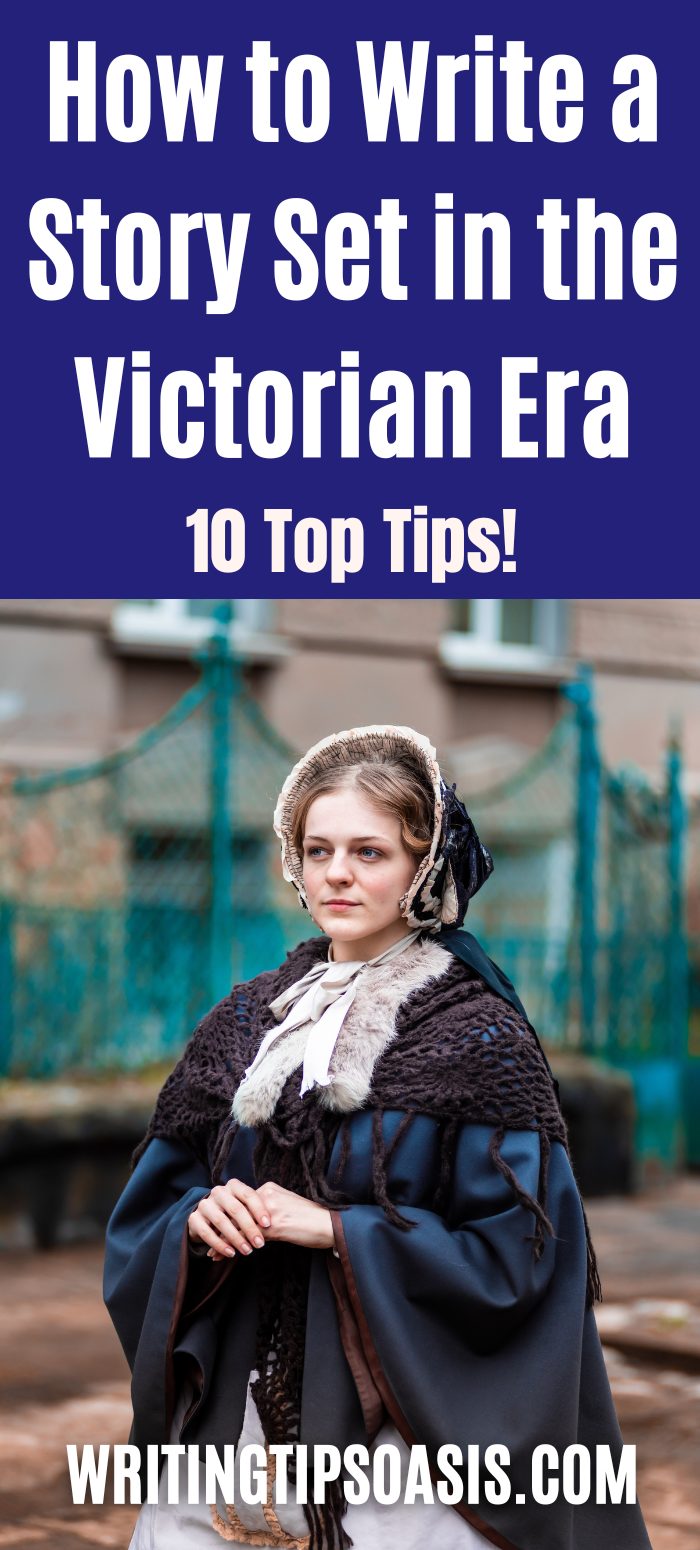 how to write a book set in the Victorian era