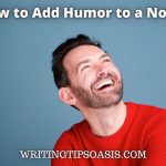 how to add humor to a novel