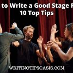 how to write a good stage play