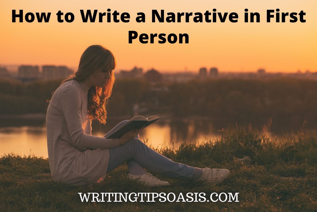 how to write a narrative in first person