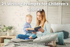 Image of mother reading to son and title which is 21 writing prompts for children's stories